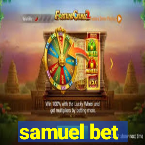 samuel bet